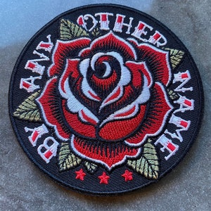 Thorns Rose Tattoo “By Any Other Name” patch