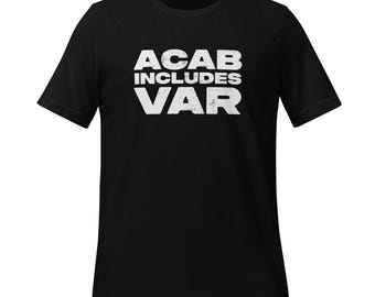 ACAB includes VAR t-shirt