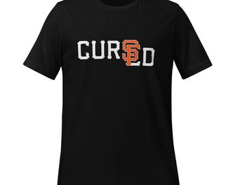 San Francisco Giants CURSED t-shirt