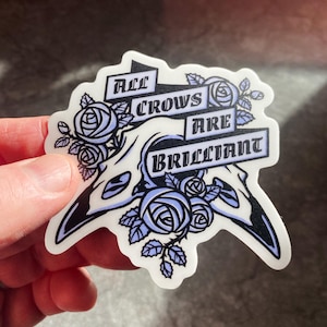 Sticker phosphorescent Tous les corbeaux sont brillants