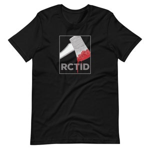 Rose Axe RCTID unisex t-shirt