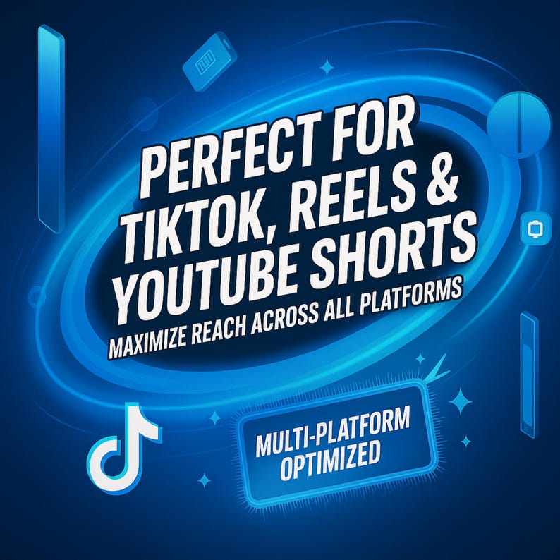K&ouml;nnte beinhalten: Digitalgrafik mit dunkelblauem Hintergrund und hellblauen Akzenten. Der Text lautet "PERFECT FOR TIKTOK, REELS & YOUTUBE SHORTS" und "MAXIMIZE REACH ACROSS ALL PLATFORMS". Ein wei&szlig;es und blaues TikTok-Logo ist sichtbar.