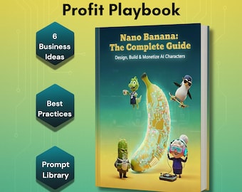 Nano Banana AI Guide | Beginner Make Money Guide to Monetize AI Image Editing with Prompts & Business Ideas (US Letter + A4)