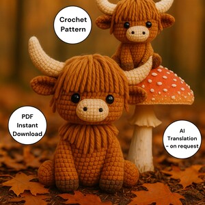 May include: Two crochet Highland cow plushies. The larger cow is sitting, and the smaller one is perched on a mushroom. Both have brown bodies, cream-colored horns, and fringe around their faces. The image includes text that says "Crochet Pattern" and "PDF Instant Download".