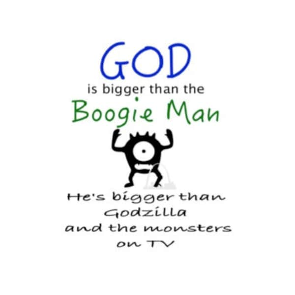 God is bigger than the boogie man svg cut file, monster Faith diy file Silhouette Cricut decal, Monsters T-shirt SVG,  Monster Boys Bedroom