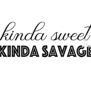 Meio doce meio selvagem svg arquivo de corte feminino menina criança camisa diy bebê macacão menina poder mulher chefe mompreneur svg silhueta cricut