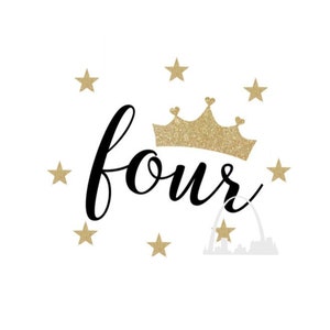 Vierten Geburtstag Party Prinzessin SVG PNG DXF Jpeg Krone vier Jahre alten Krone Silhouette Cricut Aufkleber des Mädchens 4. Geburtstag Shirts Kleinkind Hemden