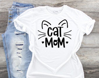 Cat Mom shirt Cute Cat mom tshirt Cat ears and whiskers Cat Mom T-shirt,  Cat lover gift, Crazy Cat lady shirt, Cat Lover Birthday Gift