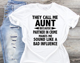 Cool Aunt Shirt Aunt in Crime t-shirt Best Aunt Ever tshirt,Pregnancy Announcement gift for sister, Gift for Aunt, Christmas Gift for Aunt