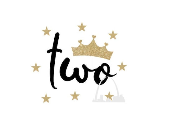 Download Second Birthday Party Princess Svg Png Dxf Jpeg Crown Two Year Etsy