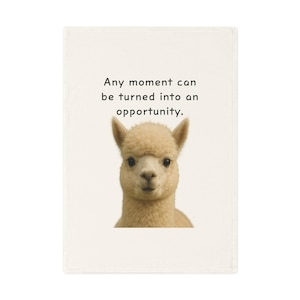 Inspirational Cotton Tea Towel with Adorable Alpaca Design, Kitchen Decor, Gift for Animal Lovers, Home & Garden, Motivational Homeware