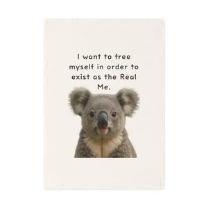 Koala Inspirational Cotton Tea Towel - Perfect for Kitchen Decor, Gifts, Eco-Friendly Living, Animal Lovers, and Nature Enthusiasts