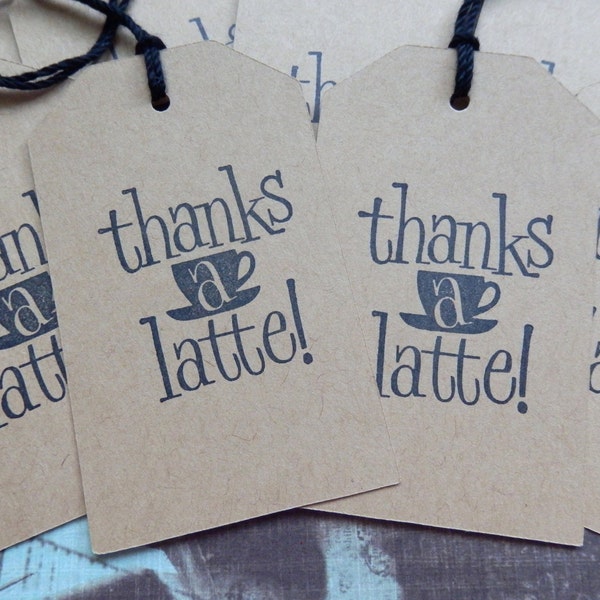 Coffee - Thanks a Latte - Friendship - Thank you - Gift/Hang Tags (8)