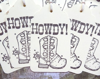 TEN Tags - Howdy - Cowboy Boot - Cowboy - Boys Birthday - Happy Birthday - gift/hang tags  (10)