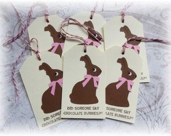 Easter Tags -Chocolate Bunny - Did someone say chocolate bunnies - Easter candy - Happy Easter Tags (6)