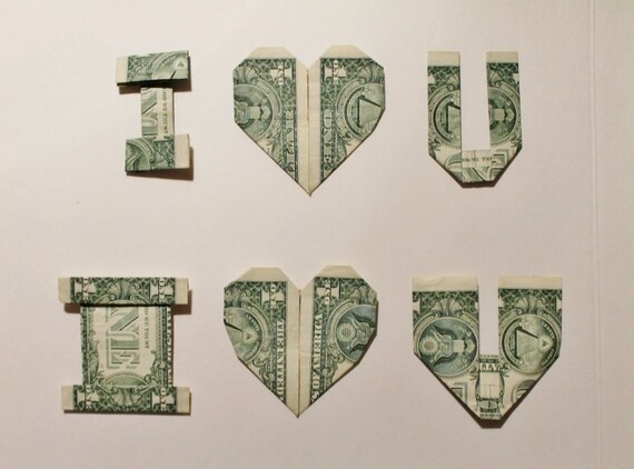 Money Origami Heart Saying I Heart U Choose Your Denomination