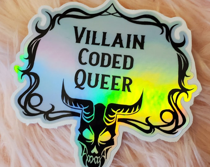 Sticker: Villain coded queer