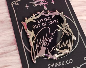 Pin: Living out of spite