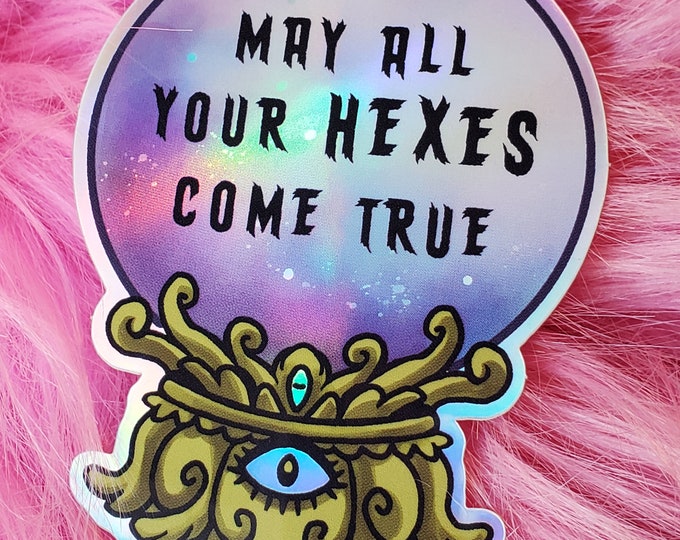 Sticker: May all your hexes come true