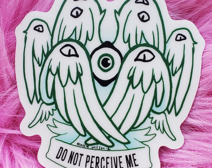 Sticker: Do not perceive me