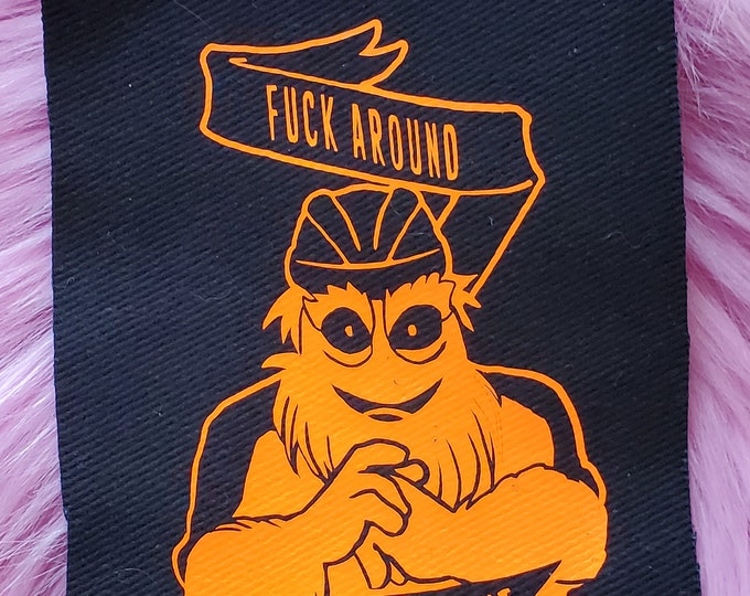 Patch: gritty fuck around and find out