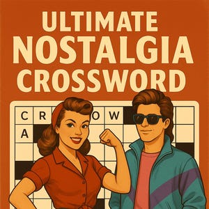 Ultimate Nostalgia Crosswords: Big Bundle Printable Puzzle Book – Crossword & Word Games from the 1940s–1990s | Digital Download | Trivia