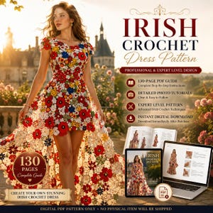 May include: A digital PDF pattern for an Irish crochet dress featuring a high-low hemline with a vibrant floral motif in red, yellow, blue, and white. The guide includes 130 pages of step-by-step instructions, photo tutorials, and expert techniques.