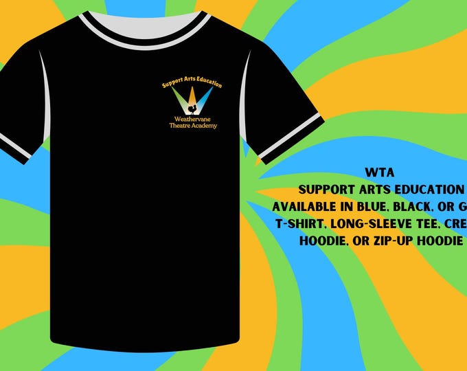 Featured listing image: WTA Support Arts Education Shirt