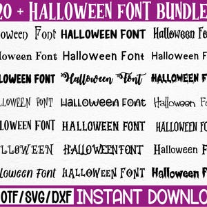 Puede incluir: Un paquete de fuentes digitales de Halloween con más de 20 fuentes. La imagen presenta varias fuentes de Halloween negras en diferentes estilos, con las palabras "20 + HALLOWEEN FONT BUNDLE" en la parte superior y "TTF/OTF/SVG/DXF INSTANT DOWNLOAD" en la parte inferior.