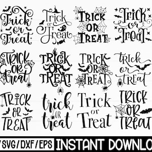 Könnte beinhalten: Eine Sammlung schwarzer "Trick or Treat"-Designs in verschiedenen Schriftarten, mit Spinnennetzen, Fledermäusen und Spinnen. Der untere Teil des Bildes enthält den Text "PNG/SVG/DXF/EPS INSTANT DOWNLOAD".