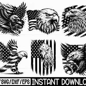 May include: Black and white illustrations of eagles with American flags. The images include detailed drawings of eagles in various poses, some with wings spread and others with the flag incorporated into the design. The text "PNG/SVG/DXF/EPS INSTANT DOWNLOAD" is at the bottom.