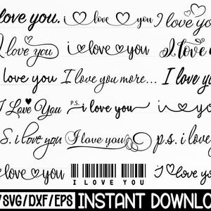 Puede incluir: Gráfico en blanco y negro con varias frases de "Te amo" en escritura cursiva, algunas con símbolos de corazón. Las palabras "I love you" también están en un código de barras. La parte inferior del gráfico dice "PNG/SVG/DXF/EPS INSTANT DOWNLOAD."