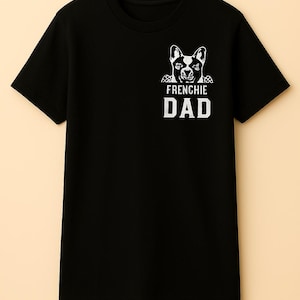 Frenchie Papa T-Shirt | Französische Bulldogge Geschenk für Papa | Lustiges T-Shirt für Hundeliebhaber | Lässiges Sommershirt für Herren | Frenchie-Geschenke für ihn