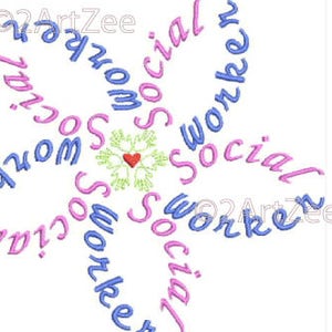 Social Worker Word Flower Machine Embroidery Design image 1