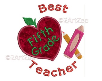 Fifth Grade Teacher Best Teacher Machine Embroidery Applique Design Apple Crayon Pencil Heart