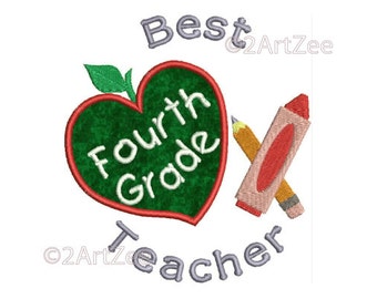 Fourth Grade Teacher Best Teacher Machine Embroidery Applique Design Apple Crayon Pencil Heart