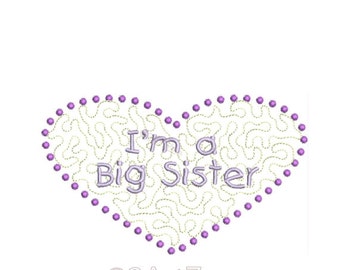 I'm A Big Sister Machine Embroidery Design