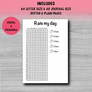 May include: A digital and printable "Rate my day" journal page with a grid for daily ratings. Includes text: "A4 Letter Size & A5 Journal Size, Dotted & Plain Pages." Features a pink circle with "Digital & Printable" text.