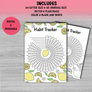 May include: Two printable habit tracker pages with a lemon theme. The pages include a circular grid for tracking habits, with lemon and flower illustrations. The text includes "Habit Tracker" and "Digital & Printable". The pages are A4 and A5 sizes.