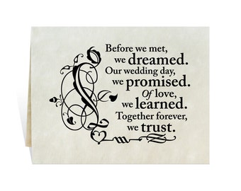 Anniversary card printable says: Before we met, we dreamed. Our wedding day, we promised. Of love, we learned. Together forever, we trust.