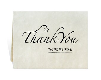 Thank You, You’re My Star printable card black and white, gratitude, appreciation of hard work, gifts, thoughtful acts of kindness, reward