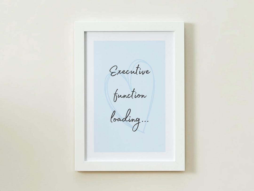 Executive Function Loading… A4 Poster - Etsy