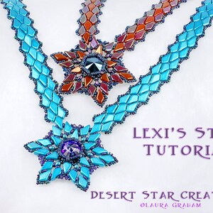May include: Three beaded necklaces with star-shaped pendants. The necklaces are made with turquoise, red, and purple beads. The pendants are made with the same colors of beads and feature a crystal in the center. The text "LEXI'S STAR TUTORIAL" and "DESERT STAR CREATIONS @LAURA GRAHAM" is displayed below the necklaces.