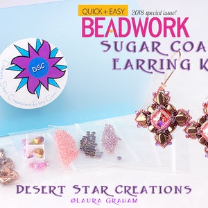 May include: A beadwork kit for making sugar coated earrings. The kit includes a variety of beads in pink, brown, and gold colors. The kit also includes earring hooks and instructions. The kit is labeled "Quick + Easy 2018 Special Issue! Beadwork Sugar Coated Earring Kit" and "Desert Star Creations Laura Graham".