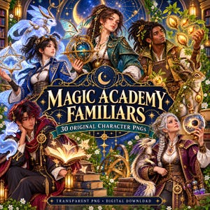 Może przedstawiać: Cyfrowa kolekcja zatytułowana Magic Academy Familiars zawierająca 30 oryginalnych plików PNG z postaciami. Grafika przedstawia różnorodne osoby w strojach fantasy z magicznymi stworzeniami, świecącymi kulami i książkami.