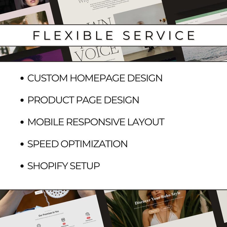 May include: A white graphic with the text "FLEXIBLE SERVICE" and "VOICE". Below, bullet points list services: Custom Homepage Design, Product Page Design, Mobile Responsive Layout, Speed Optimization, and Shopify Setup. The image also includes website design elements.
