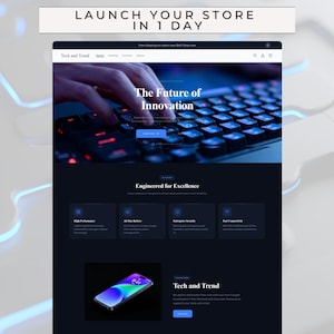 Pode incluir: Um modelo de página de destino de site intitulado LAUNCH YOUR STORE IN 1 DAY com tema escuro, fundo de teclado, o texto The Future of Innovation, Engineered for Excellence e um gráfico de smartphone para Tech and Trend.
