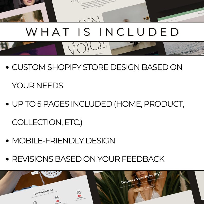 May include: A white graphic with the text "WHAT IS INCLUDED" at the top. Below, bullet points list services: custom Shopify store design, up to 5 pages, mobile-friendly design, and revisions based on feedback. The image promotes web design services.