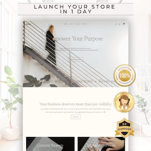 May include: A website design with the text "LAUNCH YOUR STORE IN 1 DAY" at the top. The website features the words "Empower Your Purpose" and "Your business deserves more than just visibility". There are also gold badges.