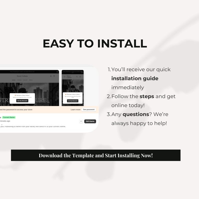 May include: A light beige graphic with the text "EASY TO INSTALL" at the top. Below are two mockups of a website on a phone and a computer. The text includes instructions and the phrase "Download the Template and Start Installing Now!"